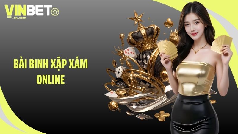 Bài binh xập xám online