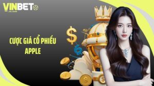 cược giá cổ phiếu Apple