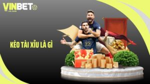 Kèo tài xỉu là gì